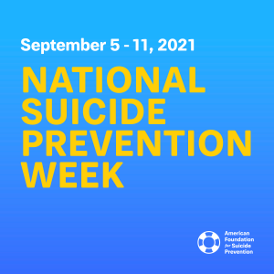 National Suicide Prevention Week 2021